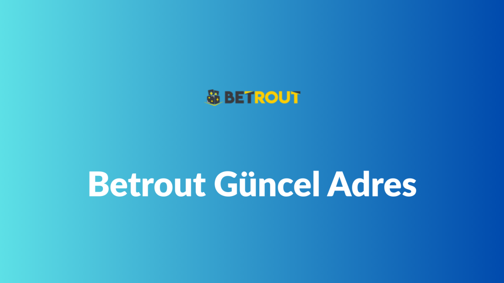 betrout güncel giriş